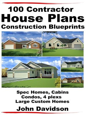 Contractor House Plans Construction Blueprints By John Davidson C B Overdrive Rakuten Contractor House Plans Construction Blueprints By John Davidson C B Overdrive Rakuten